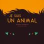 Je Suis Un Animal - Preview