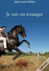 Je Suis Un Étranger