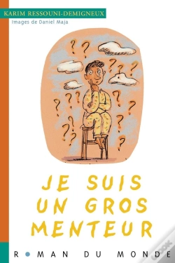 Capa do artigo Je Suis Un Gros Menteur