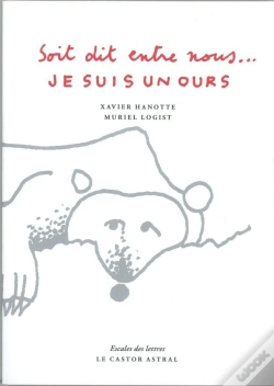 Capa do artigo Je Suis Un Ours, Soit Dit Entre Nous...
