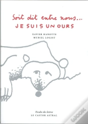 Capa do artigo Je Suis Un Ours, Soit Dit Entre Nous...