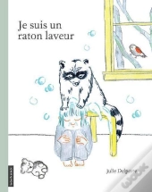 Je Suis Un Raton Laveur