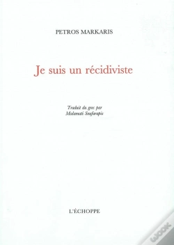 Capa do artigo Je Suis Un Recidiviste