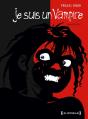 Je Suis Un Vampire - Intégrale Première Partie - Preview