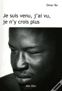 Capa do artigo Je Suis Venu, J'Ai Vu, Je N'Y Crois Plus