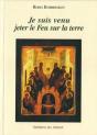 Je Suis Venu Jeter Le Feu Sur La Terre - Preview