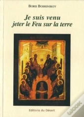 Je Suis Venu Jeter Le Feu Sur La Terre