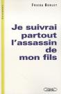 Je Suivrai Partout L'Assassin De Mon Fils - Preview