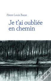 Je T'Ai Oubliée En Chemin