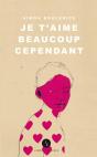 Je T'Aime Beaucoup Cependant - Preview