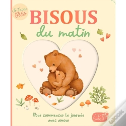 Capa do artigo Je T'Aime Bébé : Bisous Du Matin