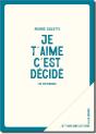 Je T'Aime C'Est Decide - Preview