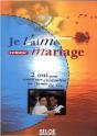 Je T'Aime Comme Mariage T.2 ; Oui Pour Construire Ensemble Un Chemin De Vie - Preview