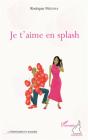 Je T'Aime En Splash - Preview