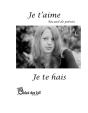 Je T'Aime, Je Te Hais - Preview