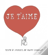 Je T'Aime Parce Que