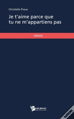 Capa do artigo Je T'Aime Parce Que Tu Ne M'Appartiens Pas