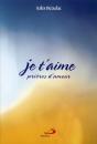 Je T'Aime ; Prières D'Amour - Preview