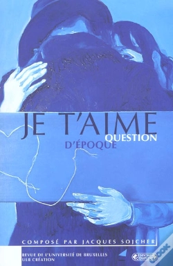 Capa do artigo Je T'Aime ; Question D'Epoque