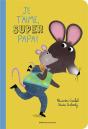 Je T'Aime, Super Papa ! - Preview