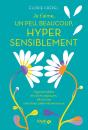 Je T'Aime, Un Peu, Beaucoup, Hyper Sensiblement - Preview