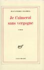 Je T'Aimerai Sans Vergogne - Preview