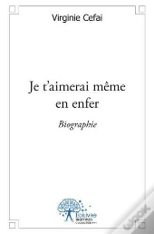 Je T'Aimerais Meme En Enfer