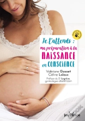 Je T'Attends : Ma Préparation À La Naissance