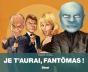 Je T'Aurai, Fantômas ! - Preview