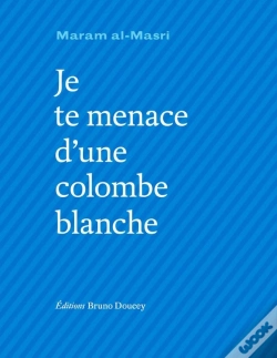Capa do artigo Je Te Menace D'Une Colombe Blanche