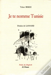 Je Te Nomme Tunisie