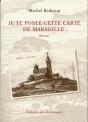 Je Te Poste Cette Carte De Marseille... - Preview