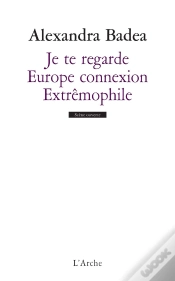 Capa do artigo Je Te Regarde ; Europe Connexion ; Extrêmophile