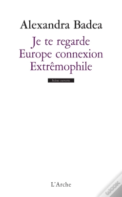 Capa do artigo Je Te Regarde ; Europe Connexion ; Extrêmophile