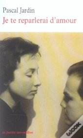 Je Te Reparlerai D'Amour
