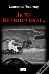 Je Te Retrouverai