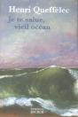 Je Te Salue, Vieil Ocean... - Preview
