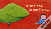 Je Te Tiens, Tu Me Tiens...