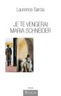 Je Te Vengerai Maria Schneider - Preview