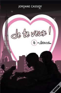 Capa do artigo Je Te Veux ! T4 - Avec Moi... - Illustrations, Couleur