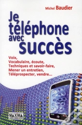 Je Telephone Avec Succes 4ed