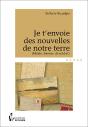 Je T'Envoie Des Nouvelles De Notre Terre - Preview
