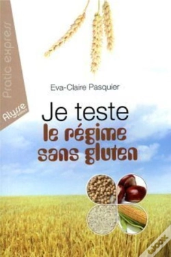 Capa do artigo Je Teste Le Regime Sans Gluten