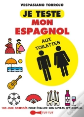 Je Teste Mon Espagnol Aux Toilettes
