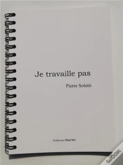 Capa do artigo Je Travaille Pas