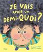 Je Vais Avoir Un Demi-Quoi ? - Preview