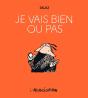 Je Vais Bien Ou Pas - Preview