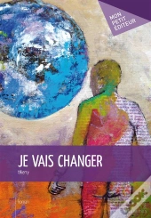 Je Vais Changer