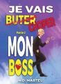 Je Vais Choper Mon Boss Tome 2 - Preview