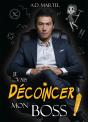 Je Vais Décoincer Mon Boss - Preview